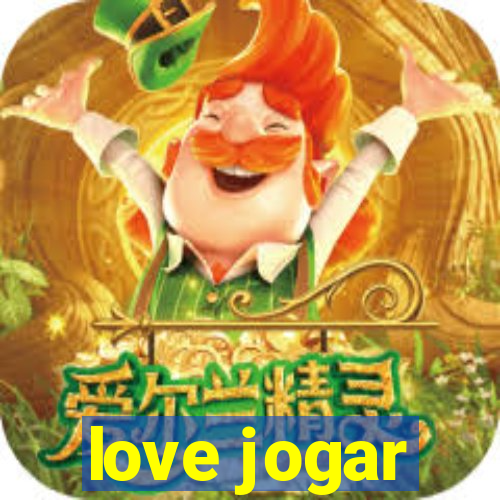 love jogar